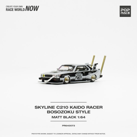 PR640073 - 1/64 SKYLINE C210 KAIDO RACER - BOSOZOKU STYLE MATTE BLACK