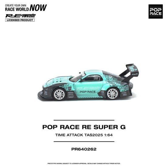 1/64 POP RACE RE SUPER G TIME ATTACK TAS 2025