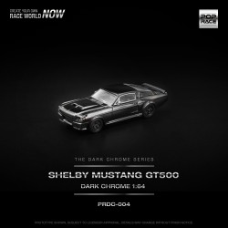 1/64 SHELBY MUSTANG GT500 DARK CHROME 1/64 SHELBY MUSTANG GT500 DARK CHROME