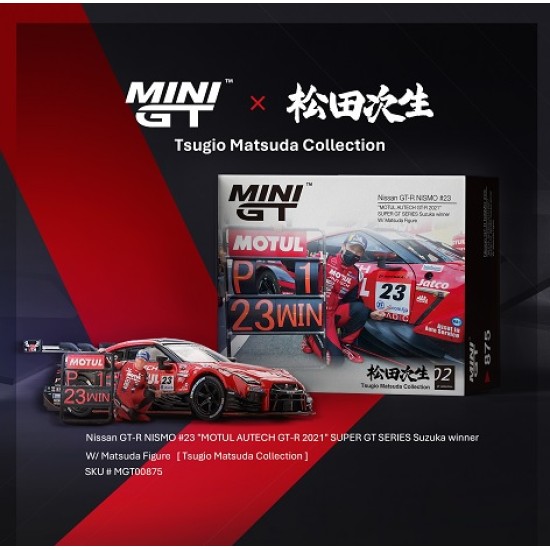 1/64 NISSAN GT-R NISMO NO.23 MOTUL AUTECH GT-R 2021 SUPER GT SERIES SUZUKA WINNER WITH MATSUDA FIGURE (LHD) (TSUGIO MATSUDA COLLECTION NO.2) 1/64 NISSAN GT-R NISMO NO.23 MOTUL AUTECH GT-R 2021 SUPER GT SERIES SUZUKA WINNER WITH MATSUDA FIGURE (LHD) (TSUGIO MATSUDA COLLECTION NO.2)