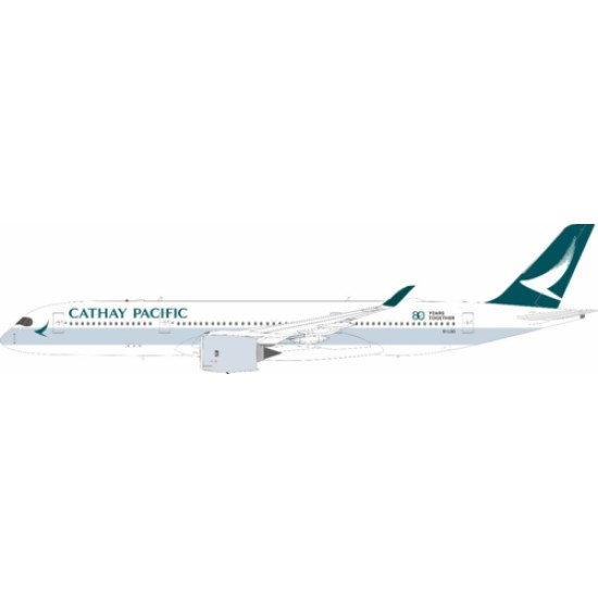 1/200 A350-941 CATHAY PACIFIC 80 YEARS TOGETHER B-LQG LIMITED 48PCS ONLY 1/200 A350-941 CATHAY PACIFIC 80 YEARS TOGETHER B-LQG LIMITED 48PCS ONLY